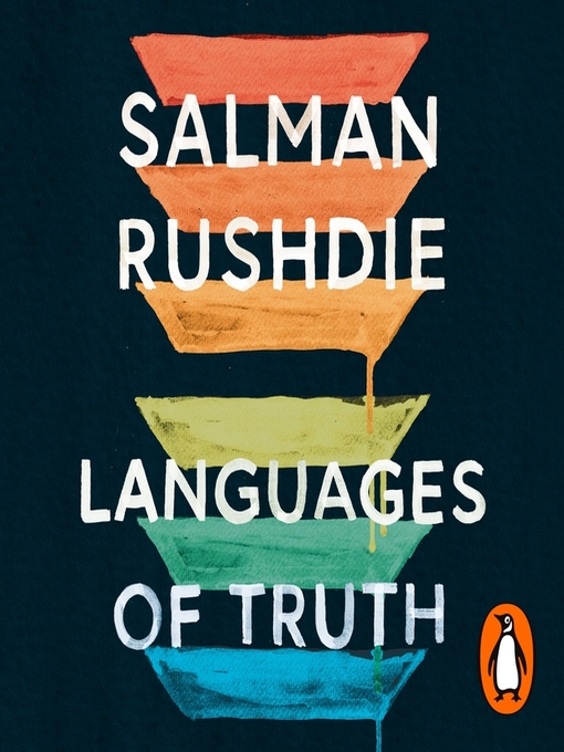 Title details for Languages of Truth by Salman Rushdie - Available